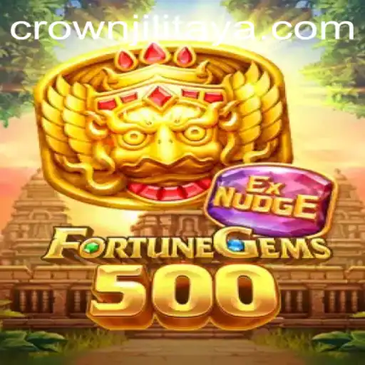 Exploring the Exciting World of FortuneGems500: The Ultimate Guide to CROWN JILI
