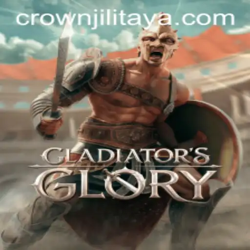 Unveiling GladiatorsGlory: A New Era of Gaming with CROWN JILI