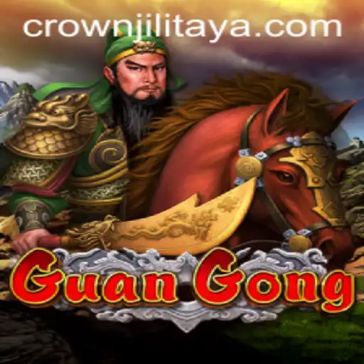 Mastering the Epic Journey of GuanGong: A Dive into the World of CROWN JILI