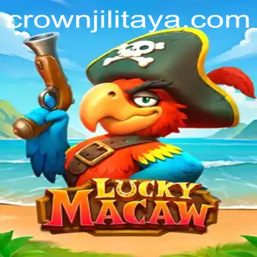 Discovering the Vibrant World of LuckyMacaw: An Insight into CROWN JILI