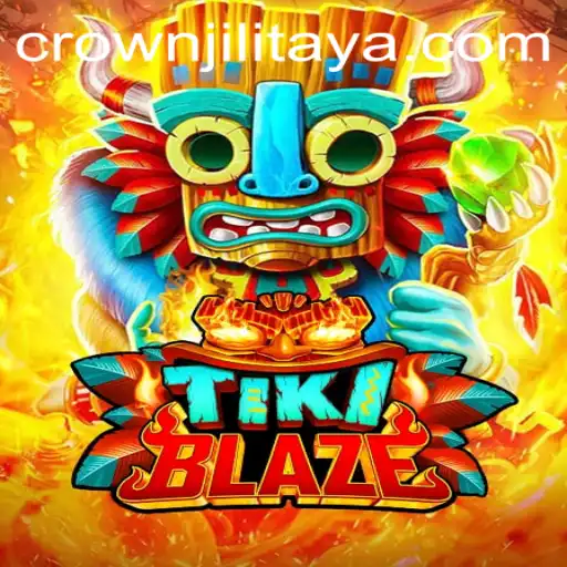 TikiBlaze: A Thrilling Adventure with CROWN JILI