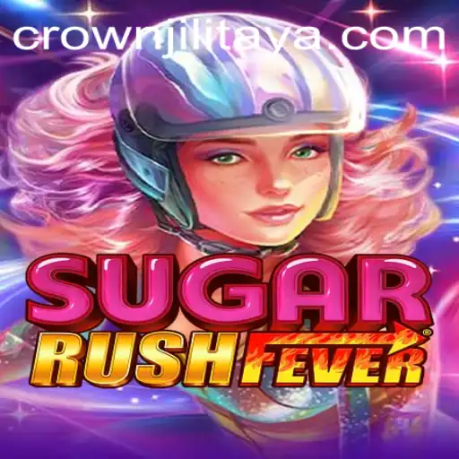 Unpacking the Excitement of SugarRushFever: A Sweet Gaming Adventure with CROWN JILI